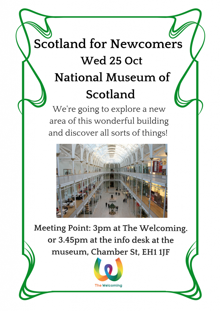 Scotland for Newcomers visit the National Museum