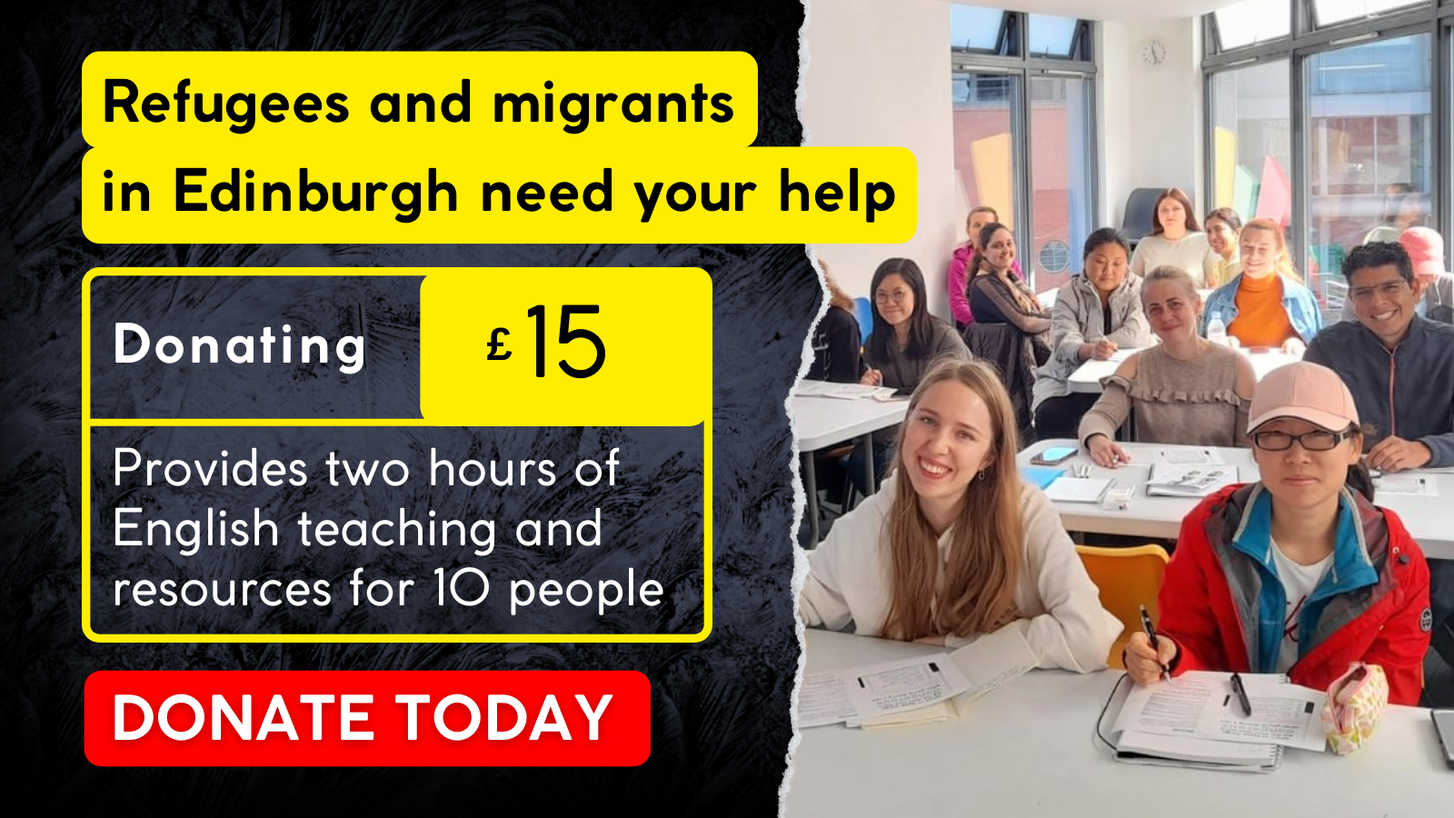 Donating £15 provides two hours of English teaching and resources for ten people