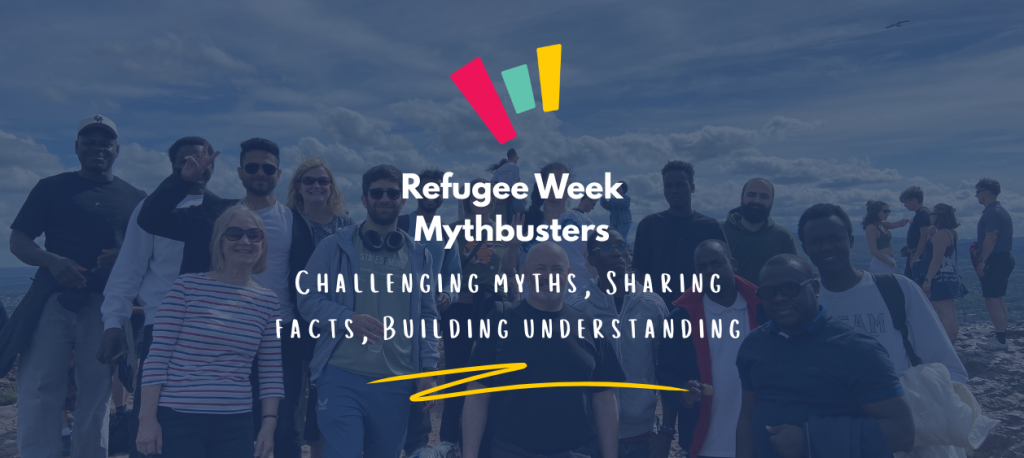 Refugee Week Mythbusters